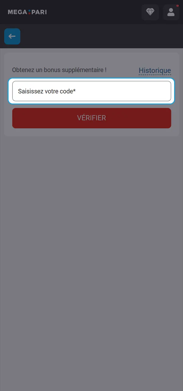 Entrez le code et recevez votre récompense sur MegaPari.