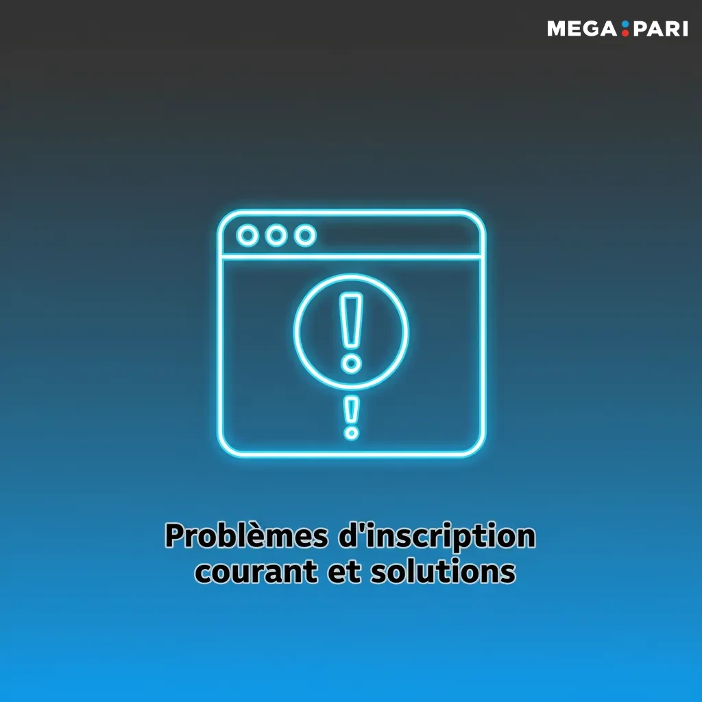 Tableau des problèmes d’inscription et solutions rapides pour les corriger